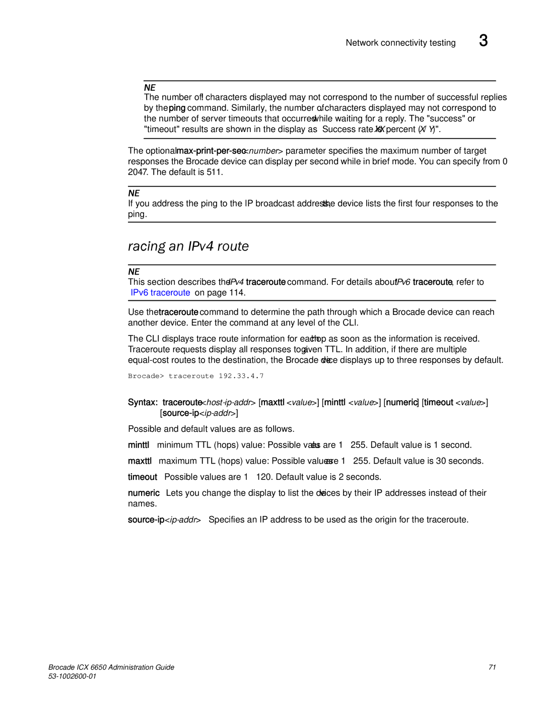 Brocade Communications Systems 6650 manual Tracing an IPv4 route 