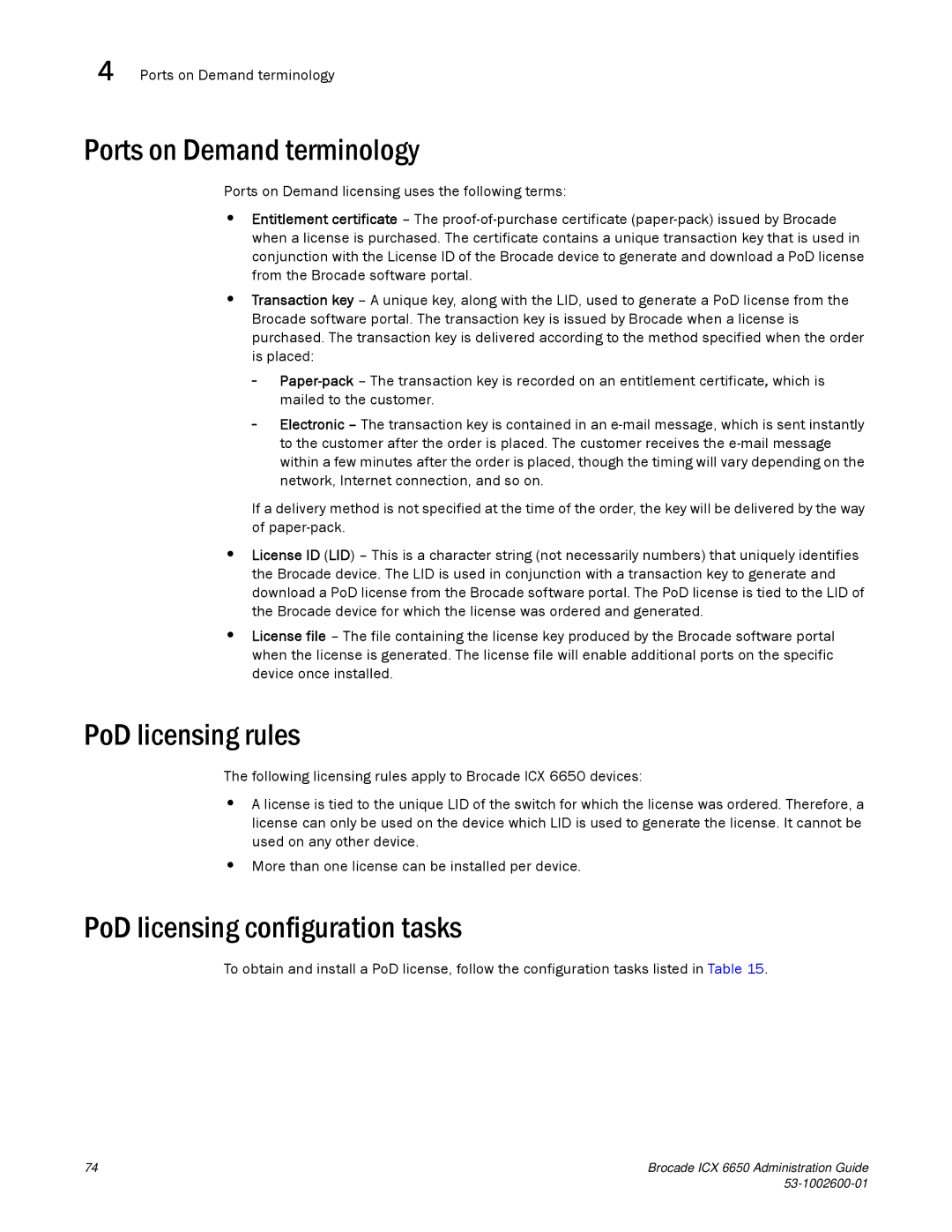 Brocade Communications Systems 6650 Ports on Demand terminology, PoD licensing rules, PoD licensing configuration tasks 