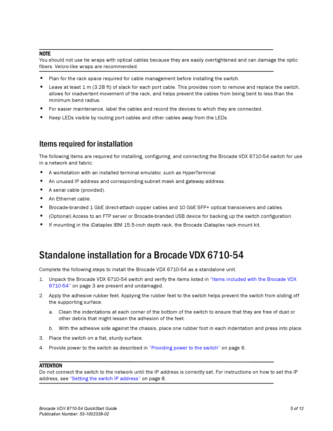 Brocade Communications Systems 6710-54 Standalone installation for a Brocade VDX, Items required for installation 