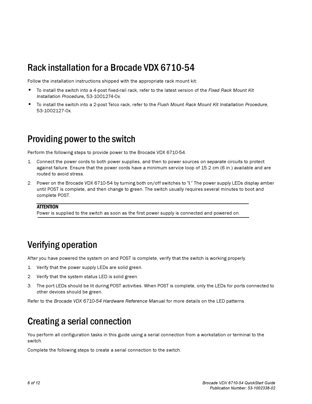 Brocade Communications Systems 6710-54 quick start Rack installation for a Brocade VDX, Providing power to the switch 