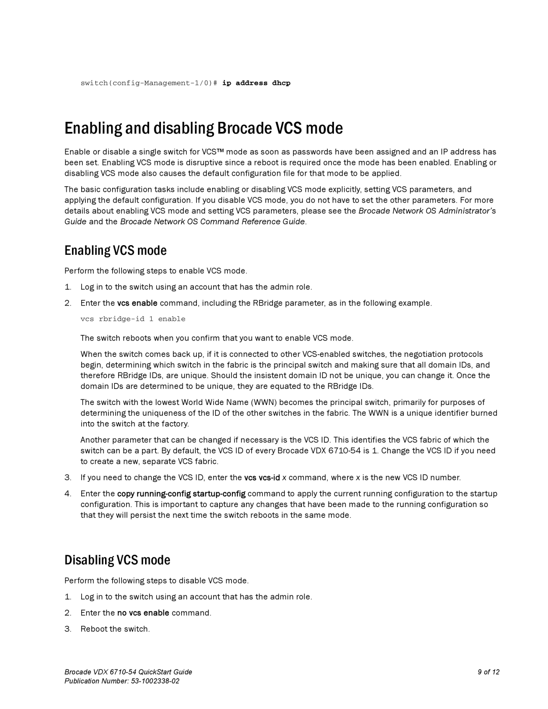 Brocade Communications Systems 6710-54 Enabling and disabling Brocade VCS mode, Enabling VCS mode, Disabling VCS mode 