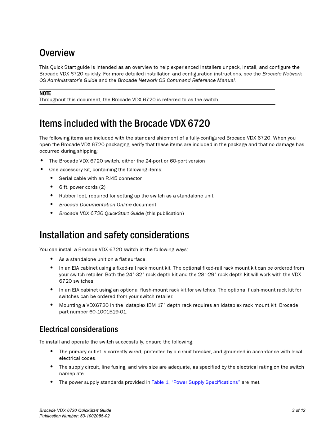 Brocade Communications Systems 6720 Overview, Items included with the Brocade VDX, Installation and safety considerations 