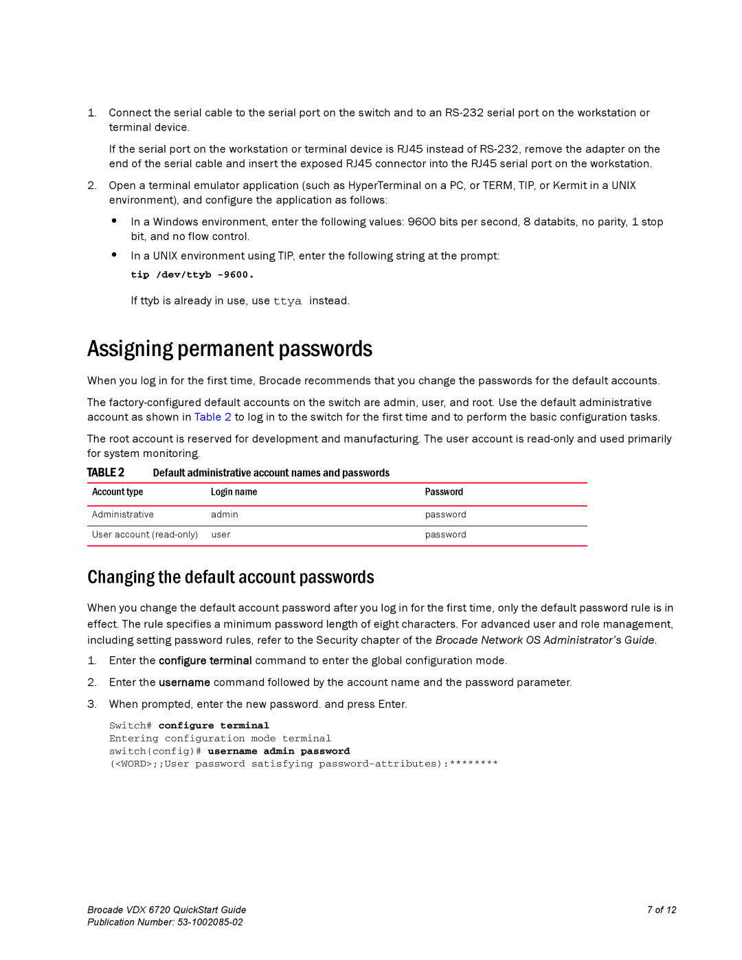 Brocade Communications Systems 6720 quick start Assigning permanent passwords, Changing the default account passwords 