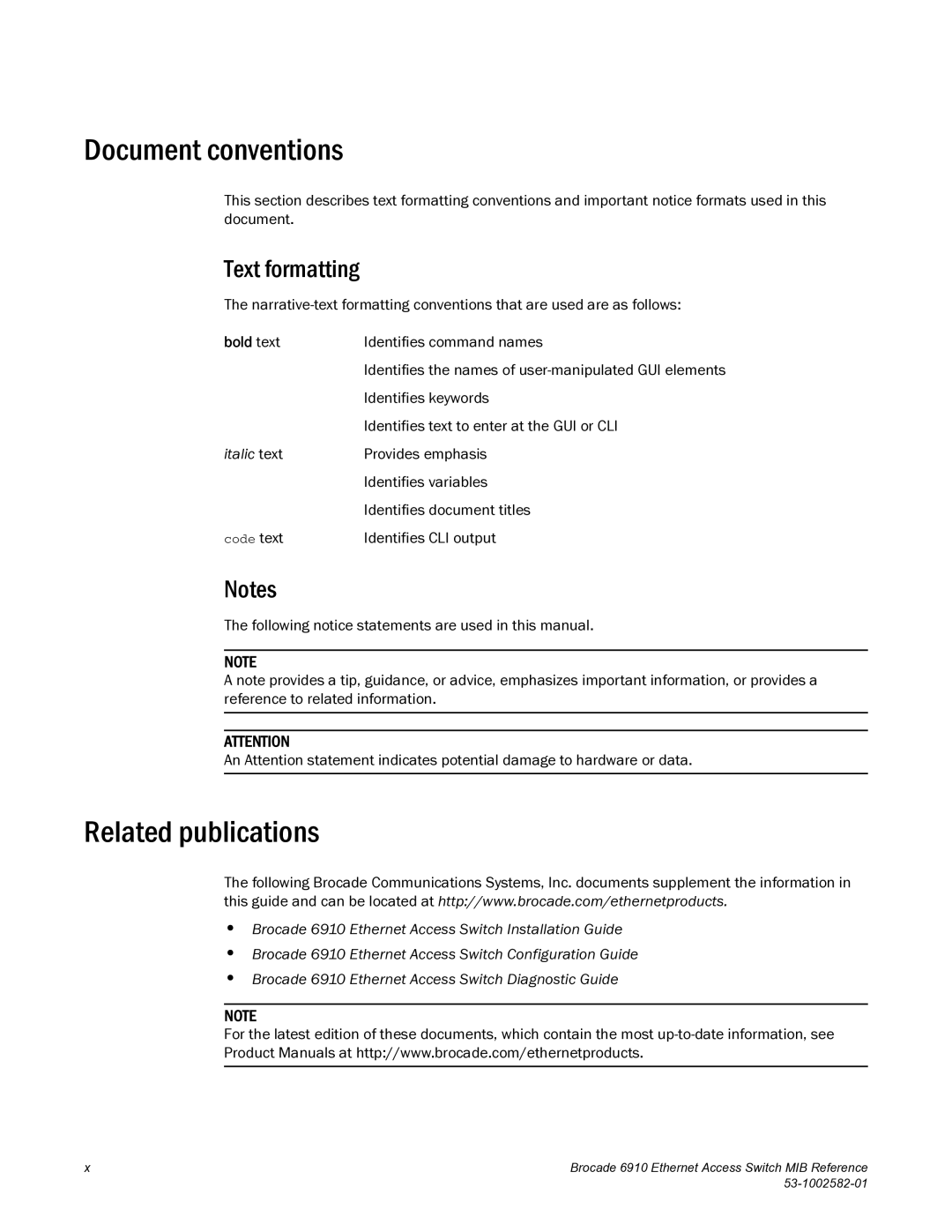 Brocade Communications Systems 6910 manual Document conventions, Related publications, Text formatting 