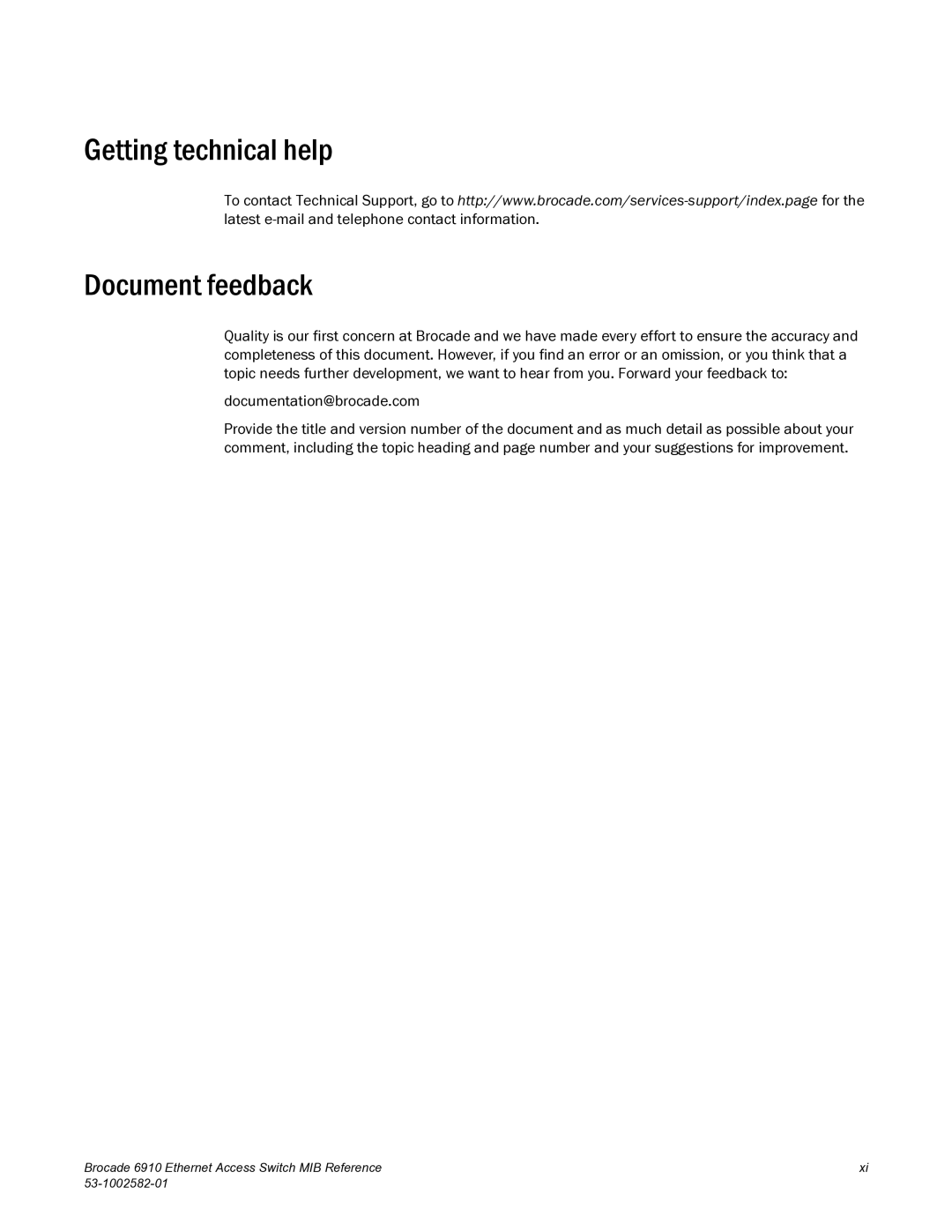 Brocade Communications Systems 6910 manual Getting technical help Document feedback 