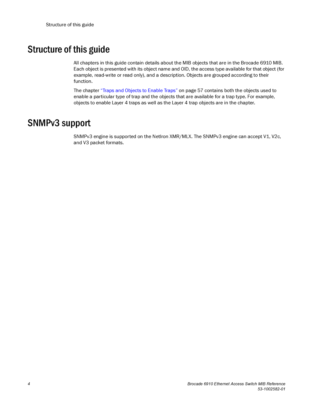 Brocade Communications Systems 6910 manual Structure of this guide, SNMPv3 support 