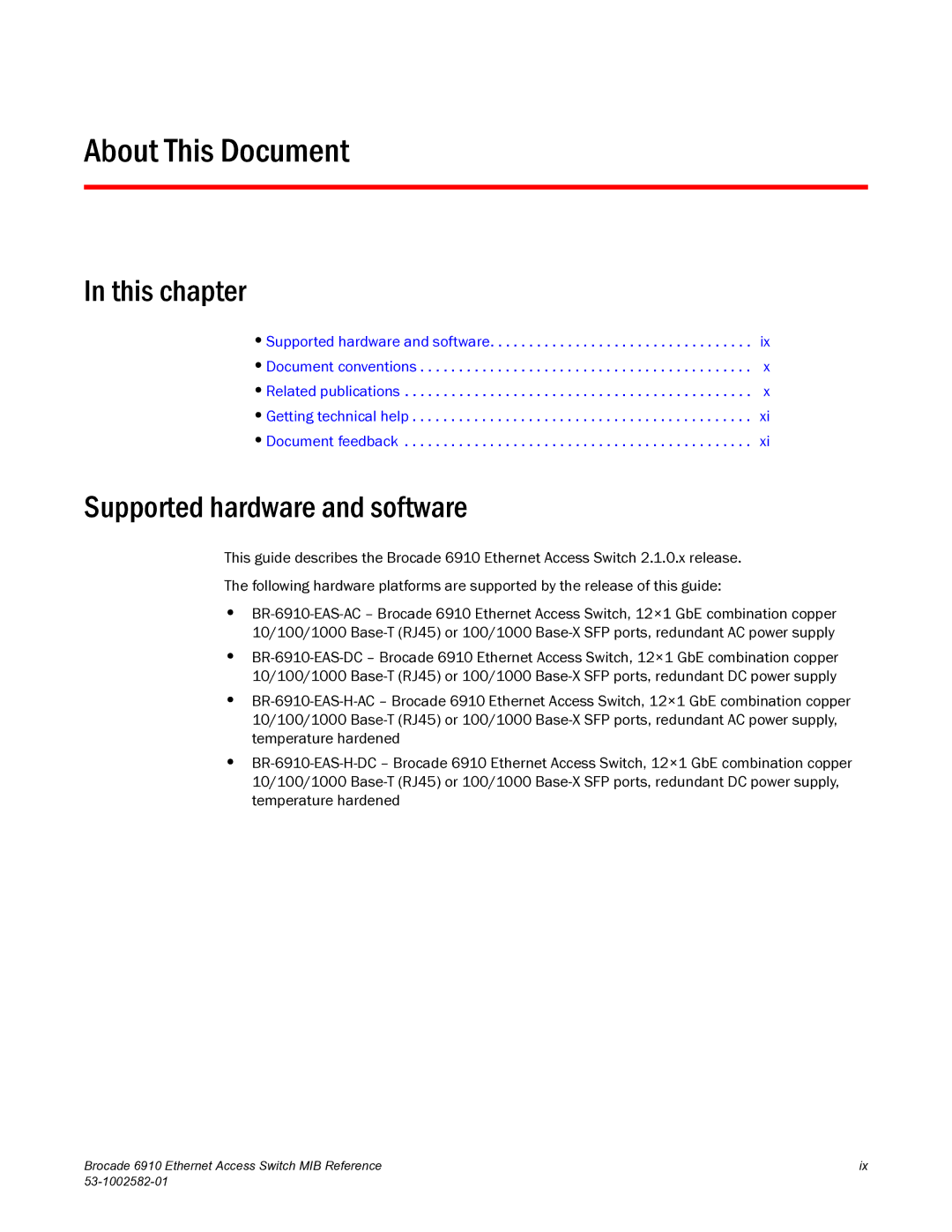 Brocade Communications Systems 6910 manual About This Document, This chapter, Supported hardware and software 