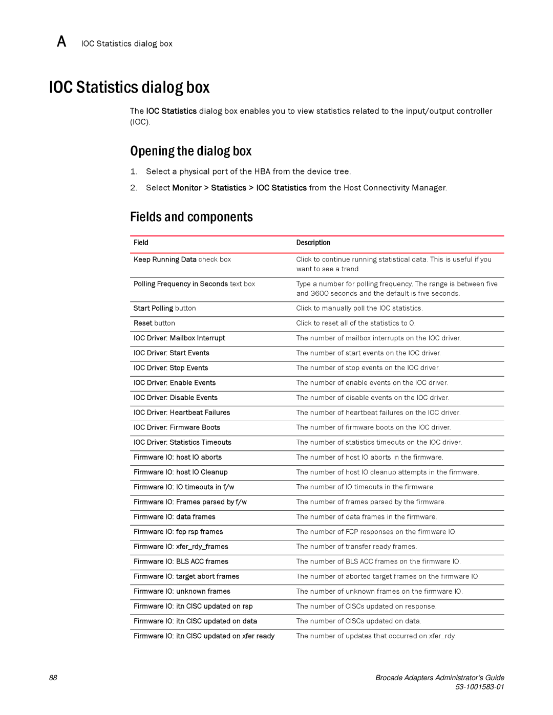 Brocade Communications Systems 804 manual IOC Statistics dialog box 