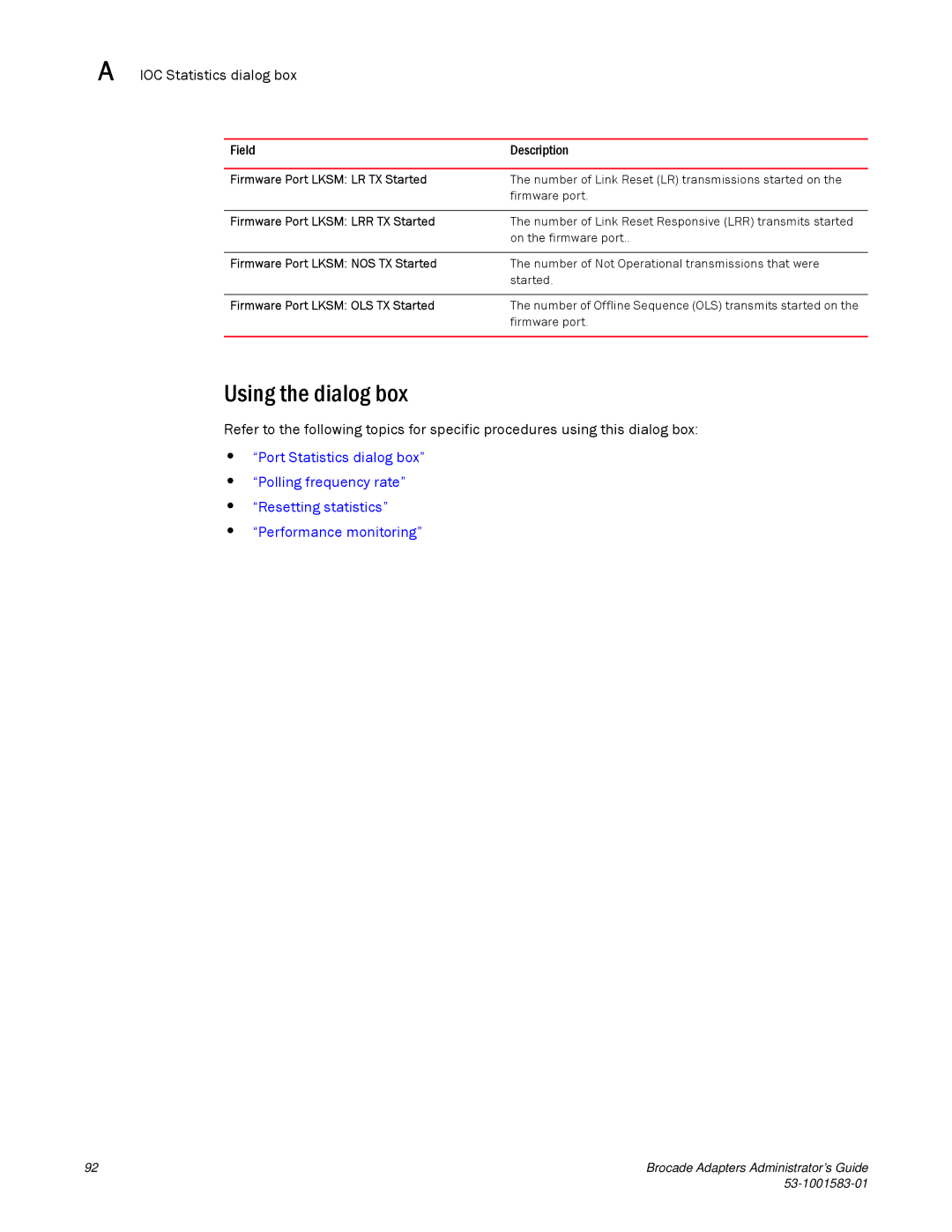 Brocade Communications Systems 804 manual Firmware Port Lksm LR TX Started, Firmware Port Lksm LRR TX Started 