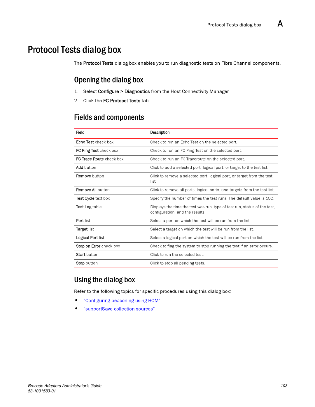 Brocade Communications Systems 804 manual Protocol Tests dialog box 