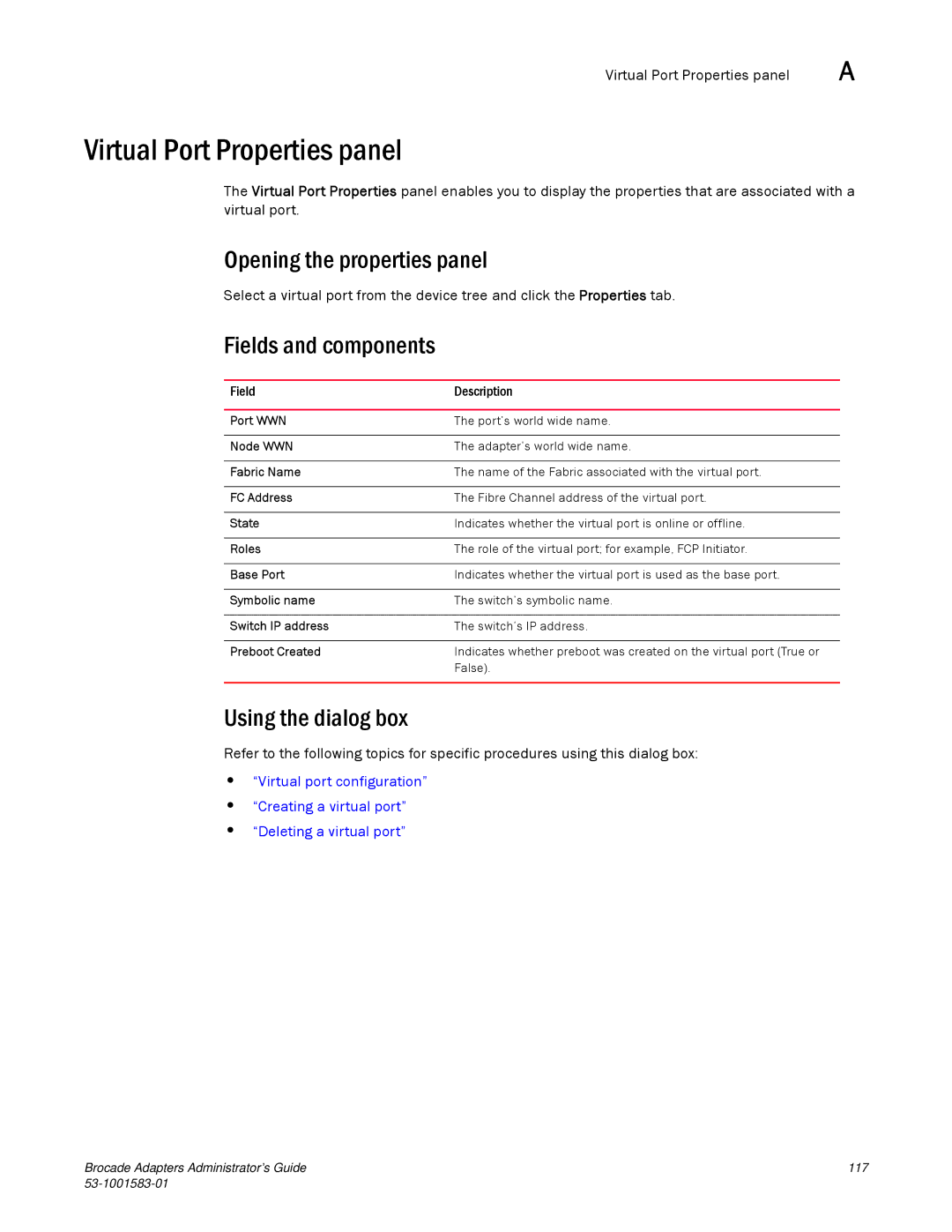 Brocade Communications Systems 804 manual Virtual Port Properties panel, Base Port, Preboot Created 