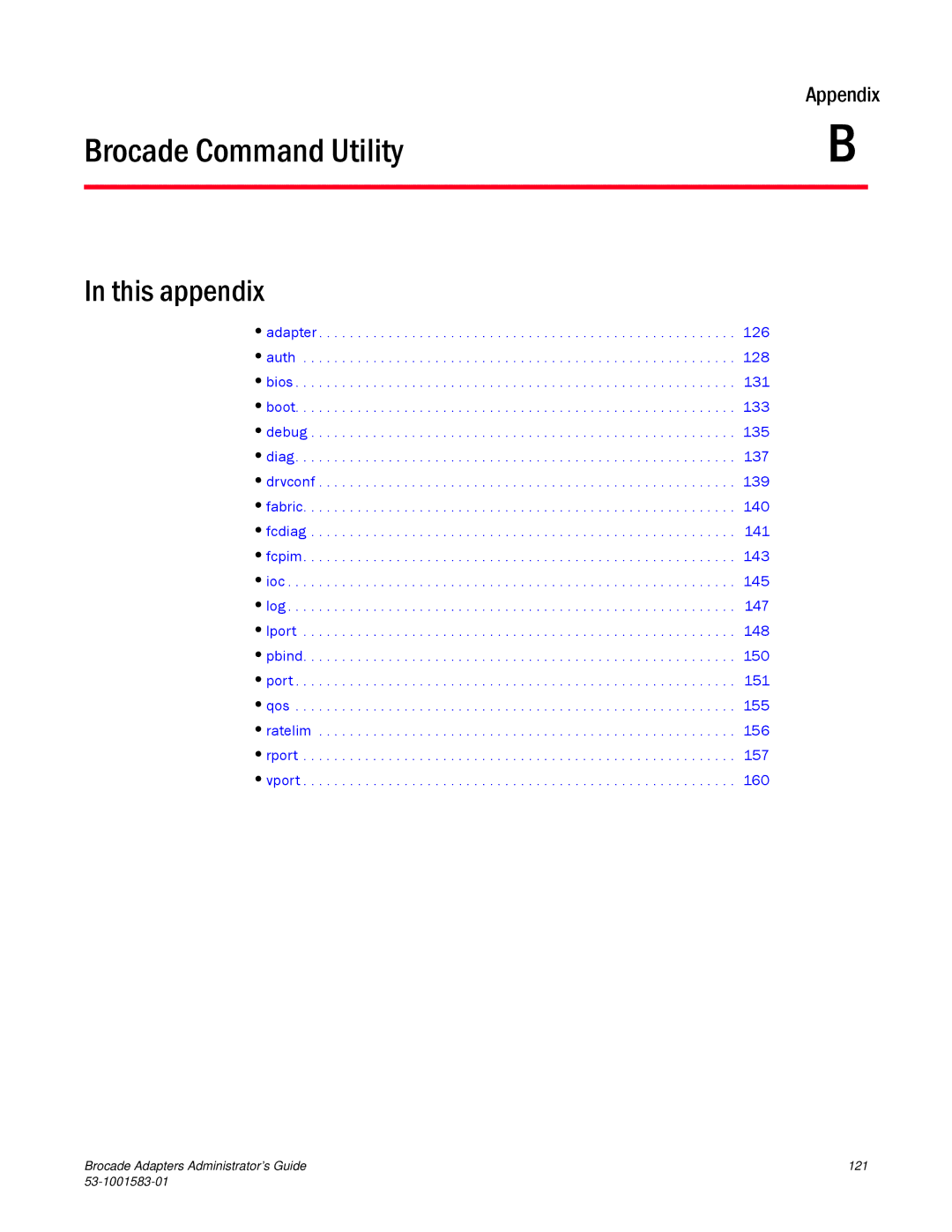 Brocade Communications Systems 804 manual Brocade Command Utility 