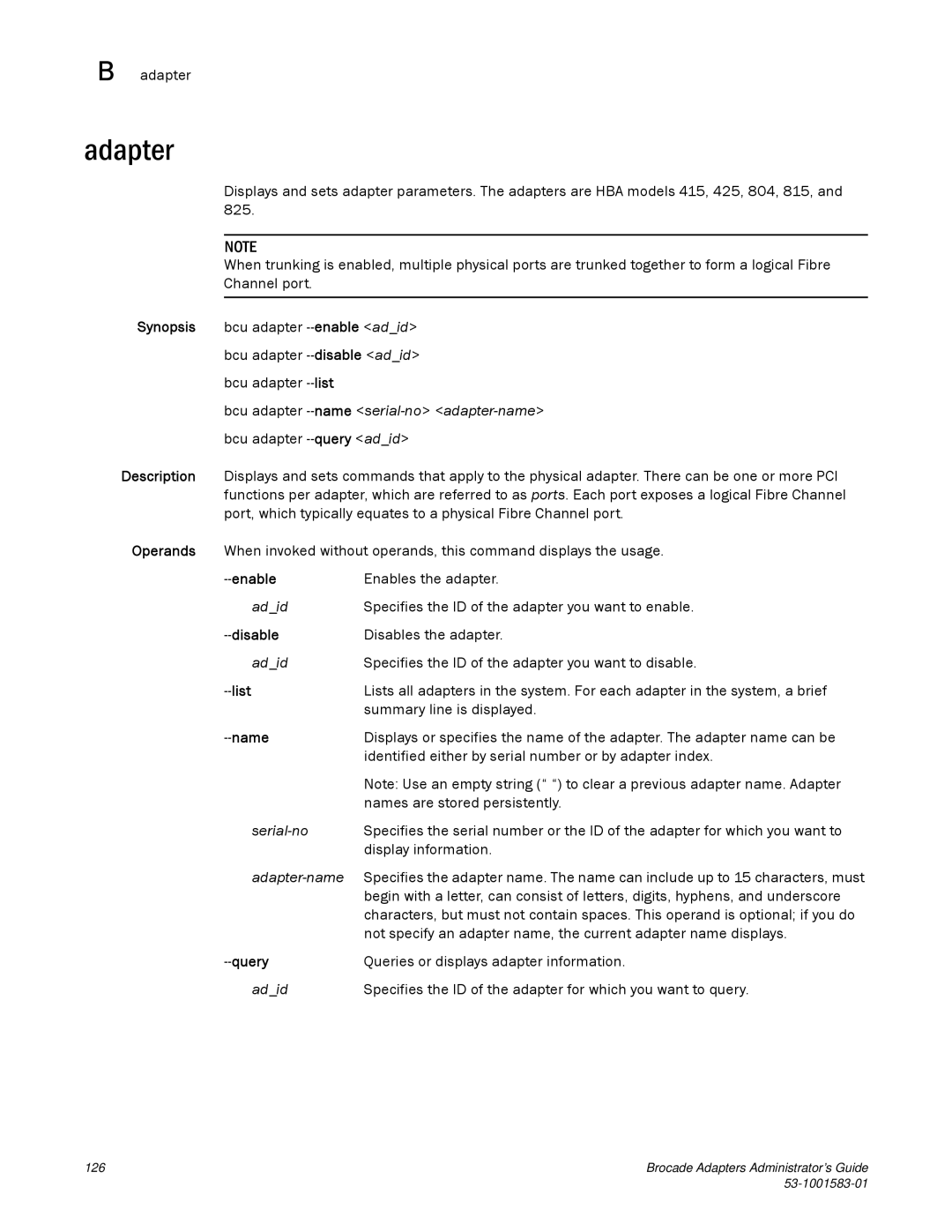 Brocade Communications Systems 804 manual Adapter 