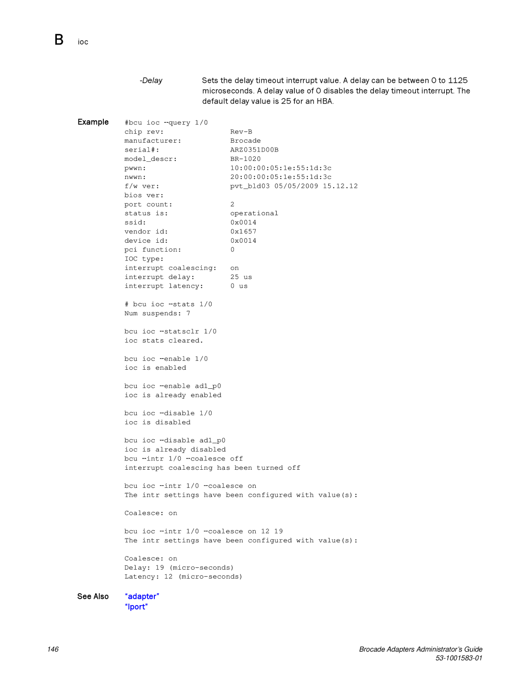 Brocade Communications Systems 804 manual Delay 