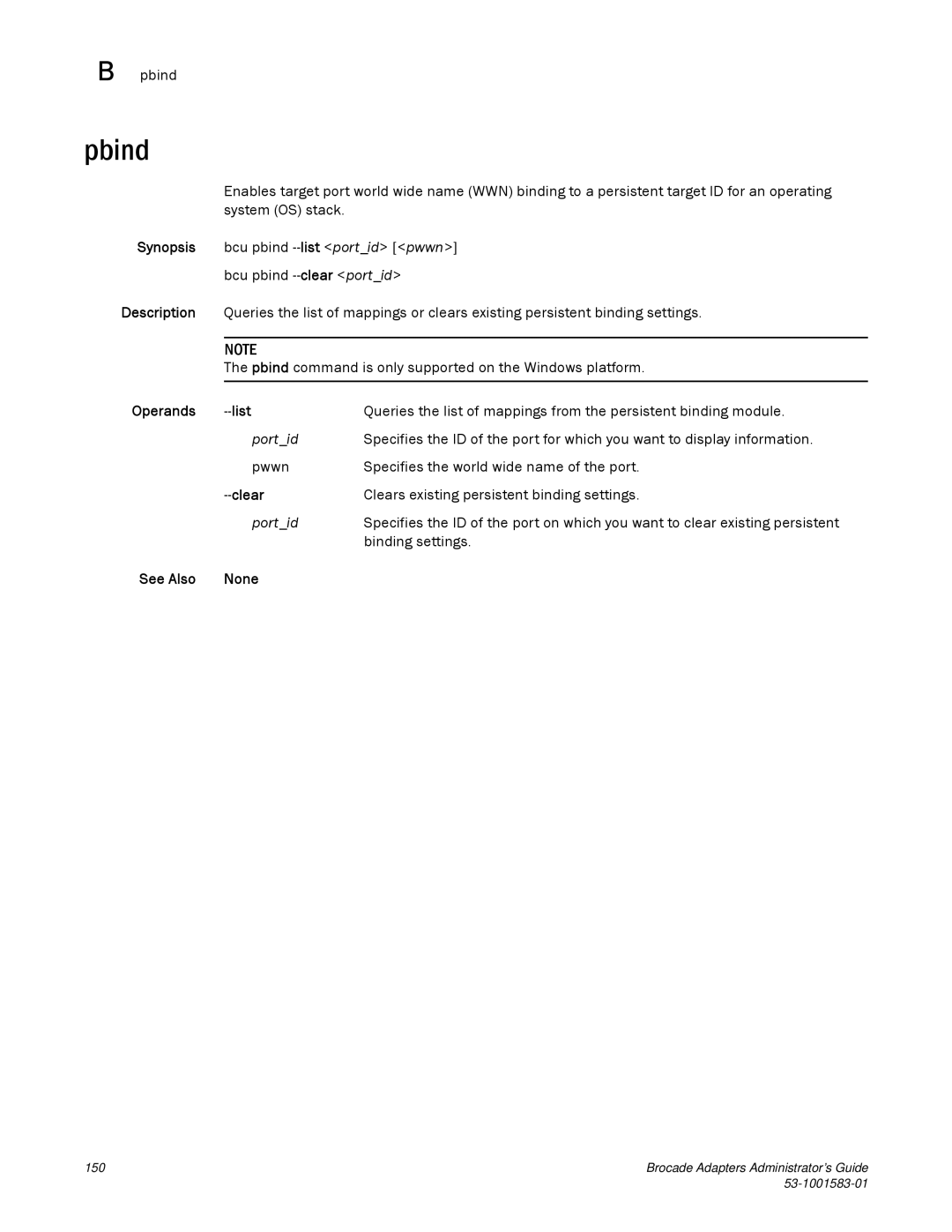 Brocade Communications Systems 804 manual Pbind, Clear 