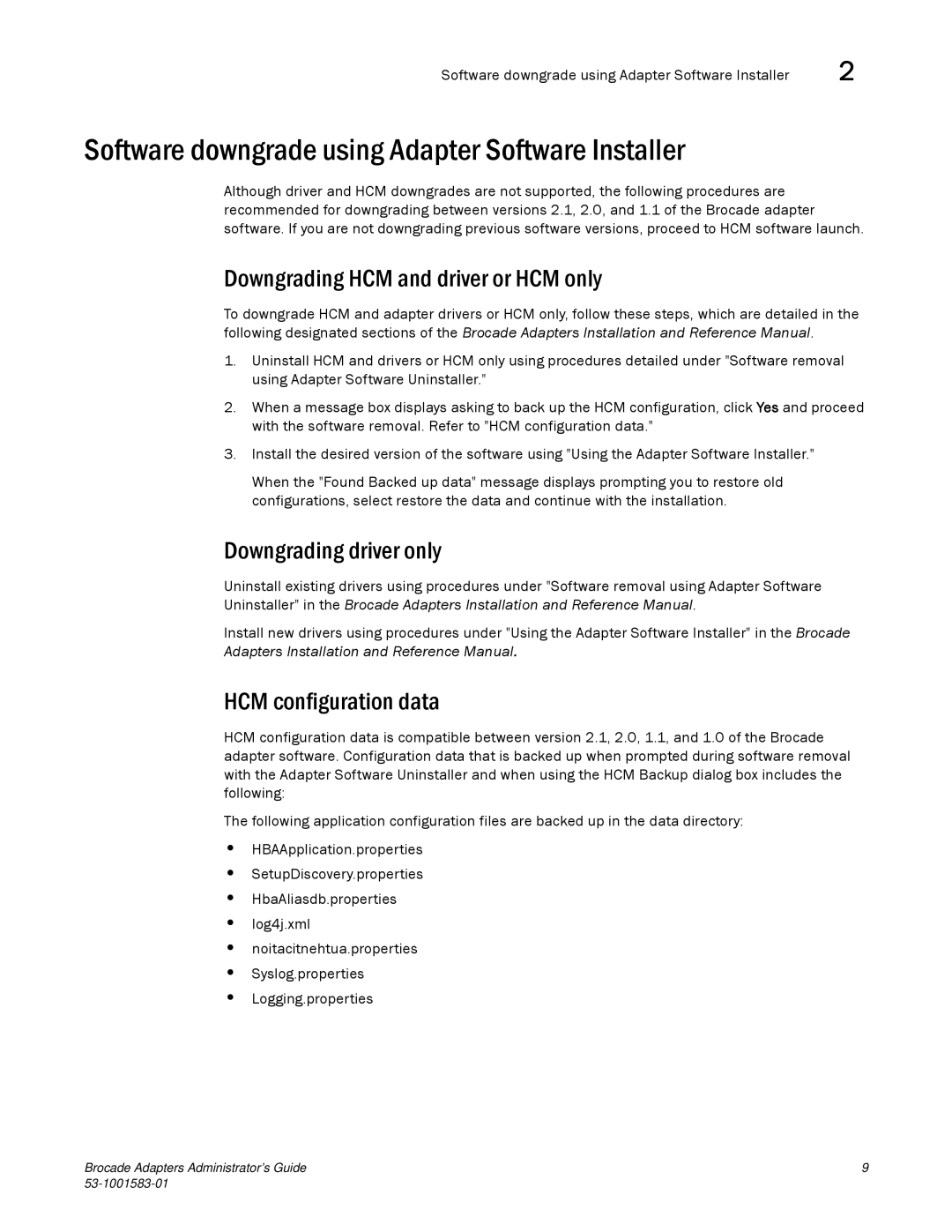 Brocade Communications Systems 804 manual Software downgrade using Adapter Software Installer, Downgrading driver only 