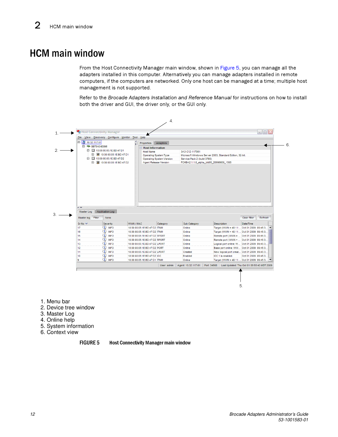 Brocade Communications Systems 804 manual HCM main window, Host Connectivity Manager main window 