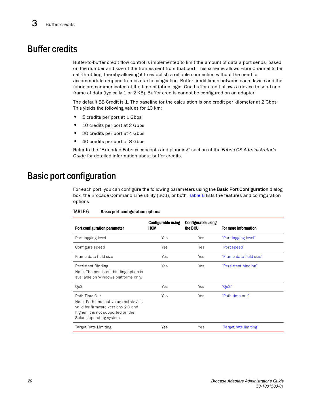 Brocade Communications Systems 804 manual Buffer credits, Basic port configuration, Configurable using 