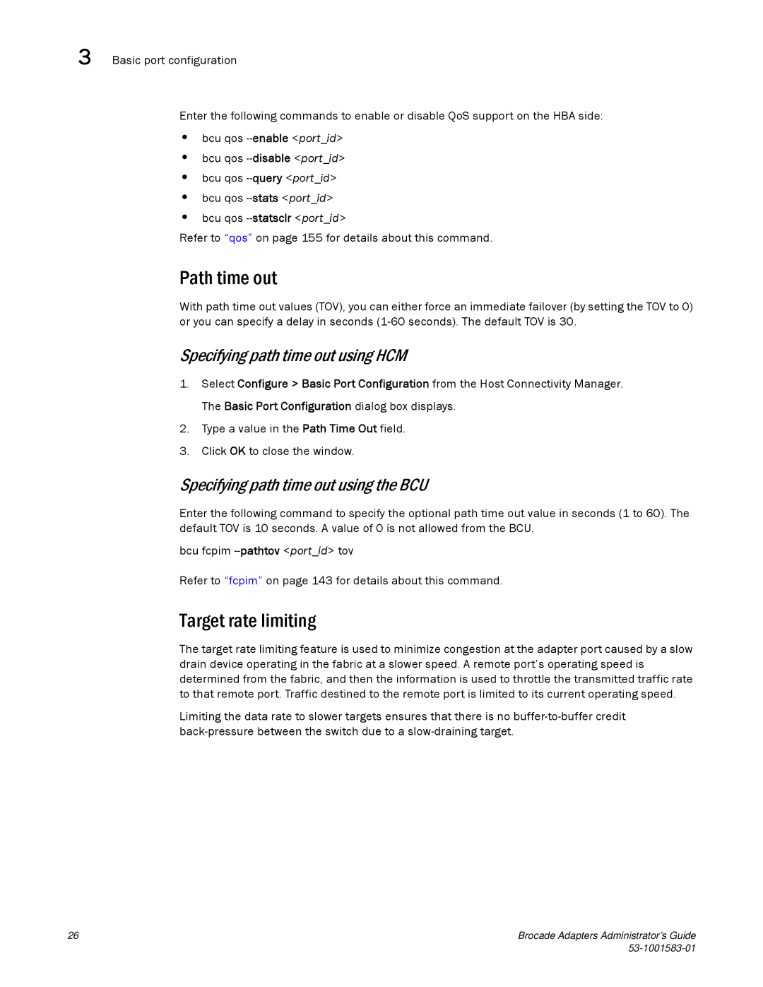 Brocade Communications Systems 804 manual Path time out, Target rate limiting, Specifying path time out using HCM 