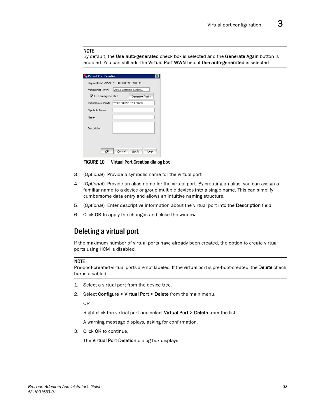 Brocade Communications Systems 804 manual Deleting a virtual port, Select Configure Virtual Port Delete from the main menu 