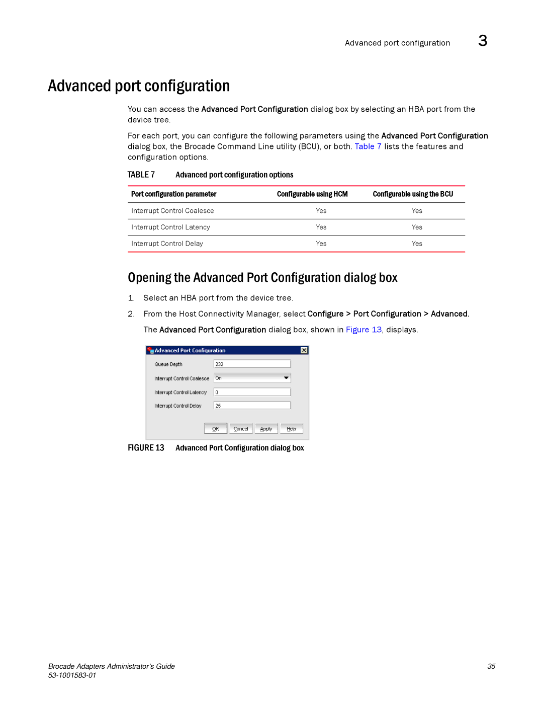 Brocade Communications Systems 804 manual Advanced port configuration, Opening the Advanced Port Configuration dialog box 