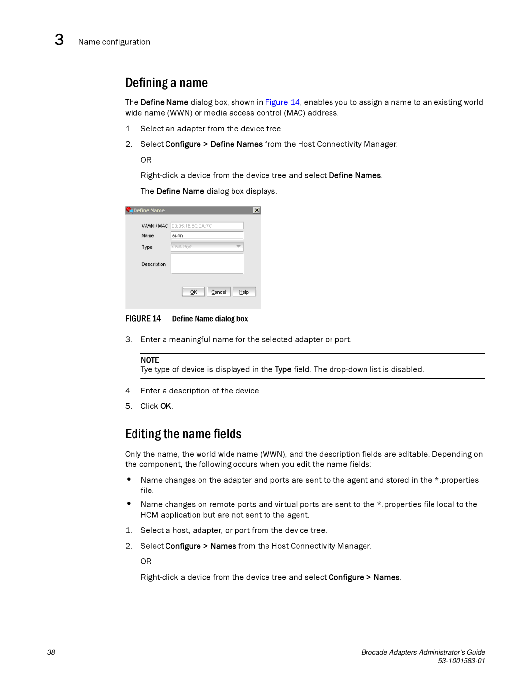 Brocade Communications Systems 804 manual Defining a name, Editing the name fields 