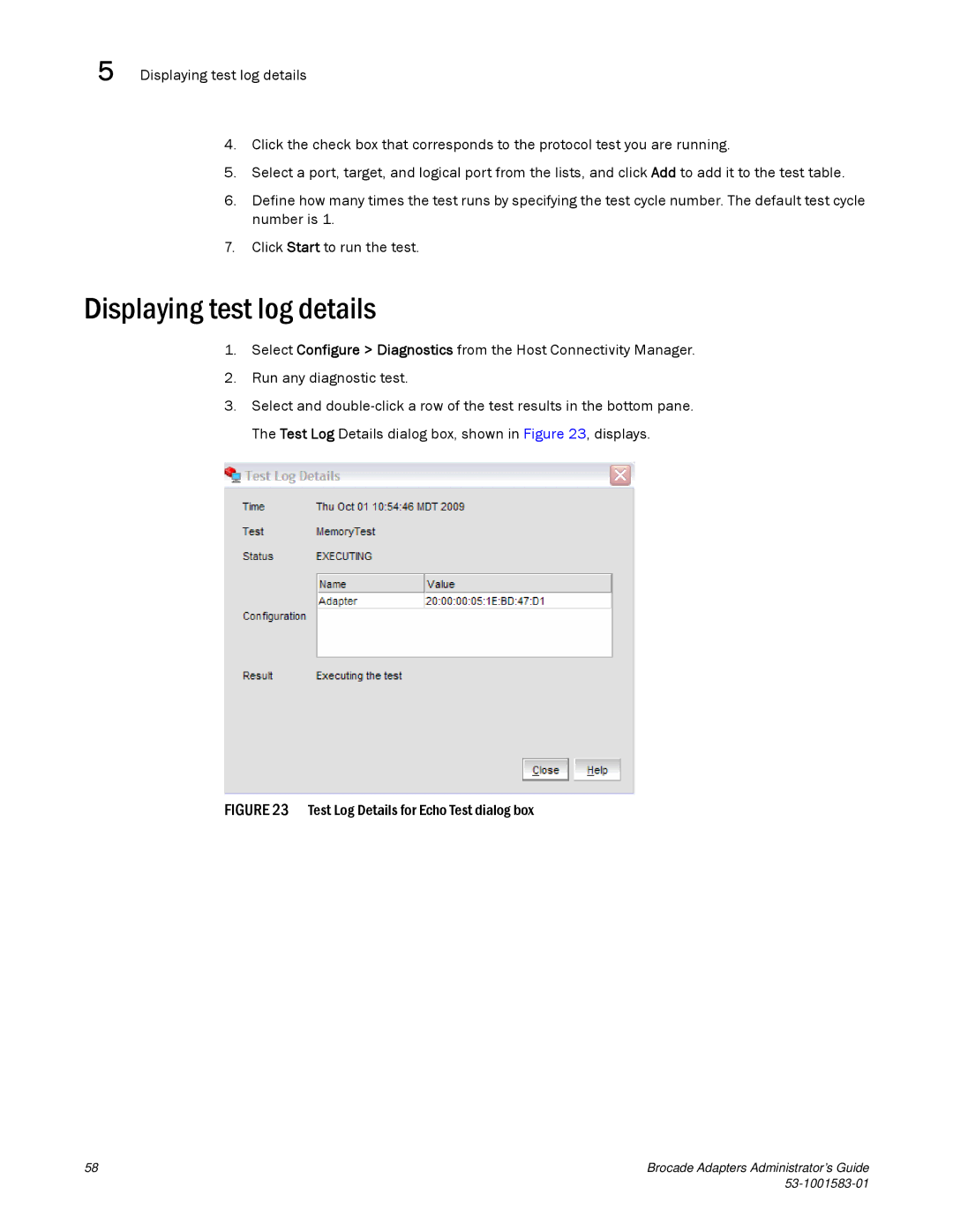 Brocade Communications Systems 804 manual Displaying test log details, Test Log Details for Echo Test dialog box 