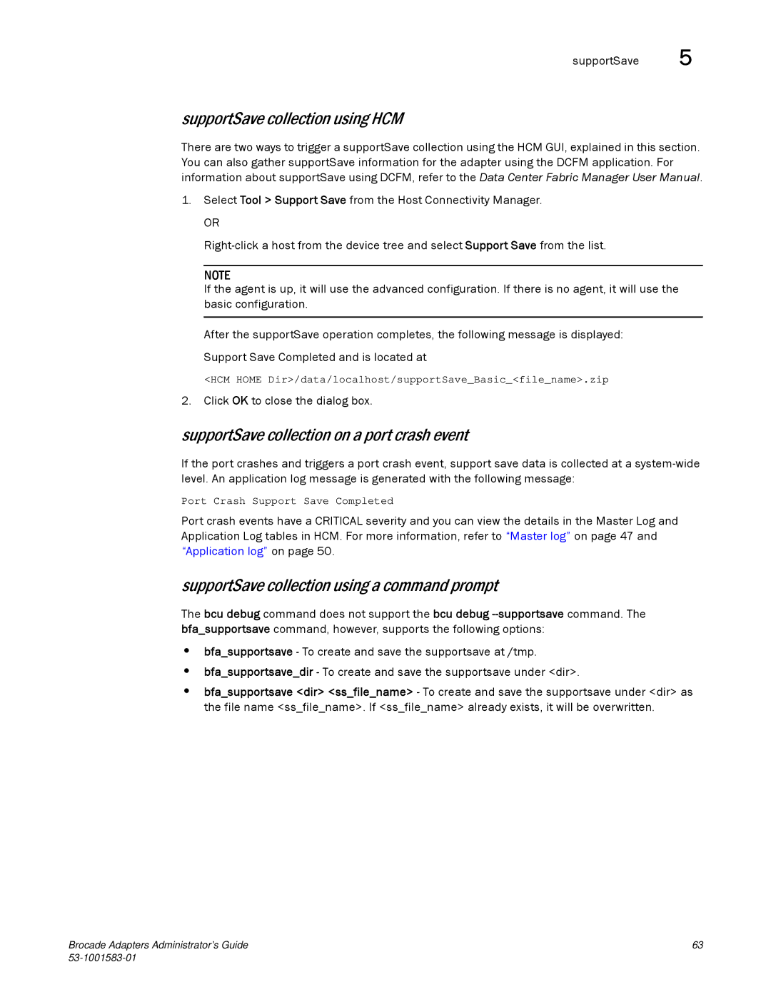 Brocade Communications Systems 804 manual SupportSave collection using HCM, SupportSave collection on a port crash event 