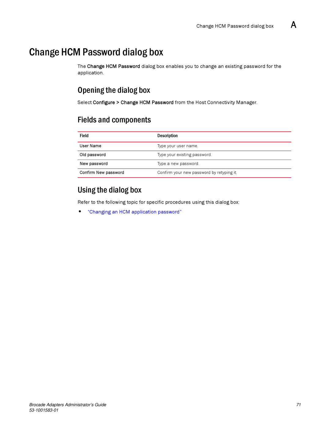 Brocade Communications Systems 804 manual Change HCM Password dialog box, Using the dialog box 