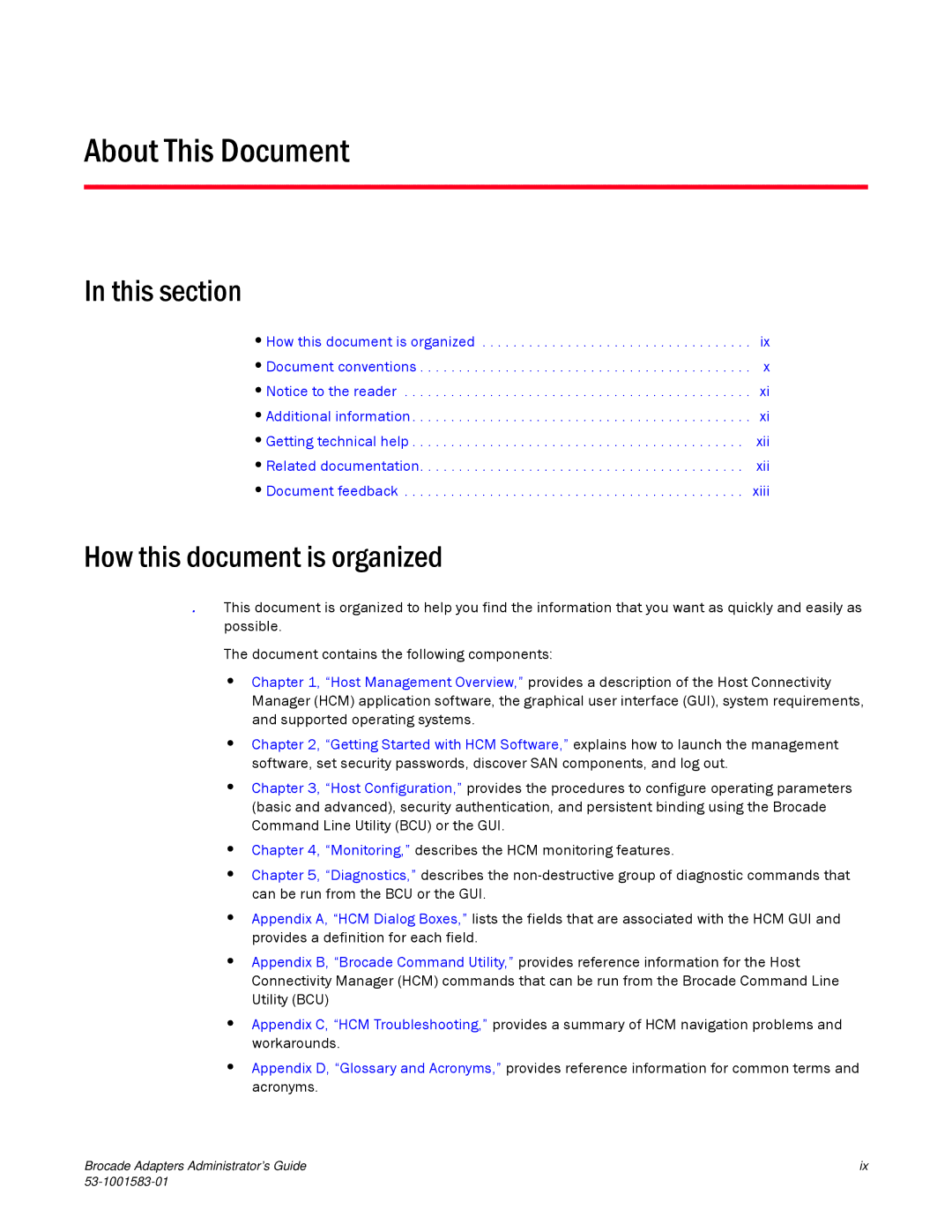 Brocade Communications Systems 804 manual This section, How this document is organized 