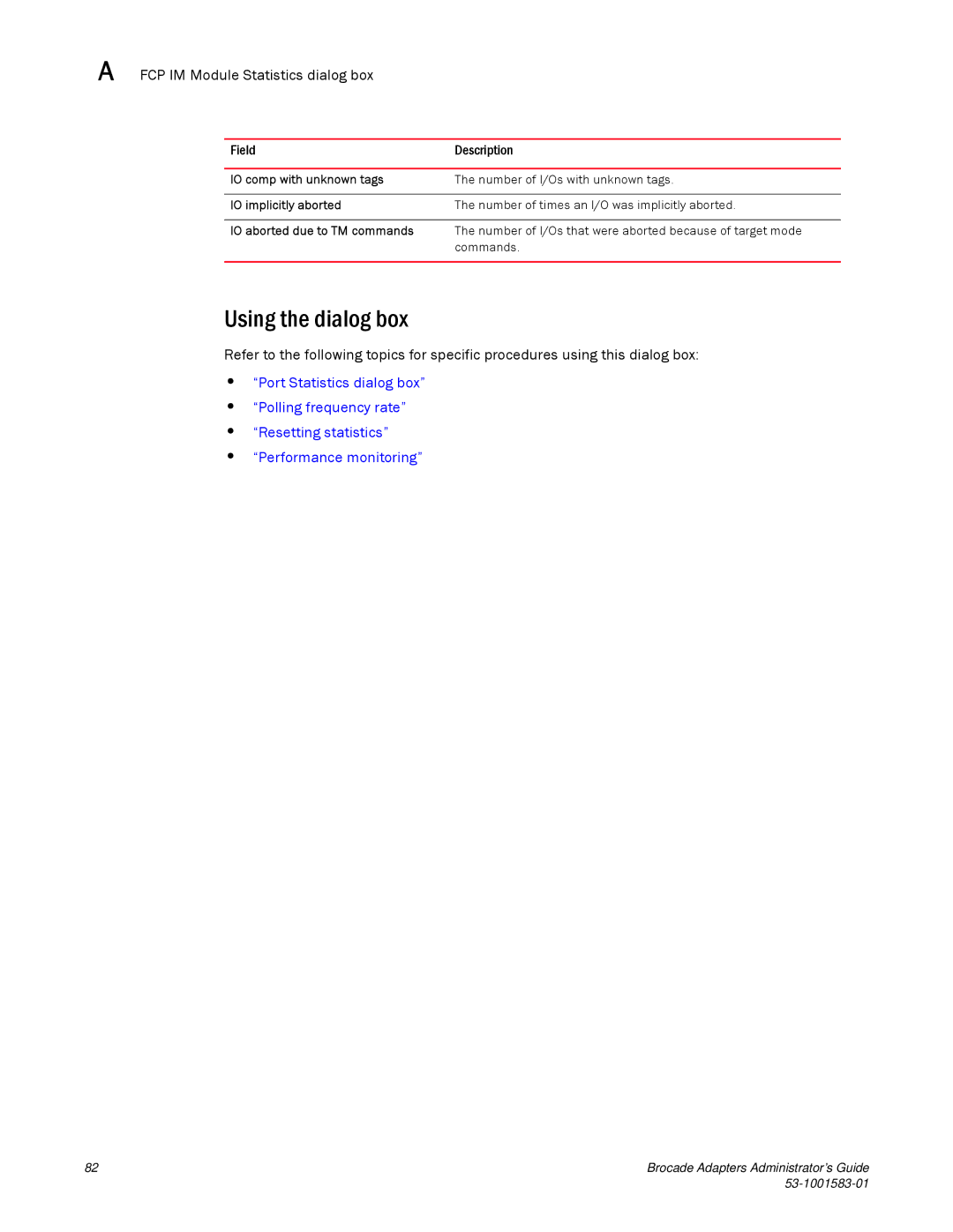 Brocade Communications Systems 804 manual IO comp with unknown tags, IO implicitly aborted, IO aborted due to TM commands 