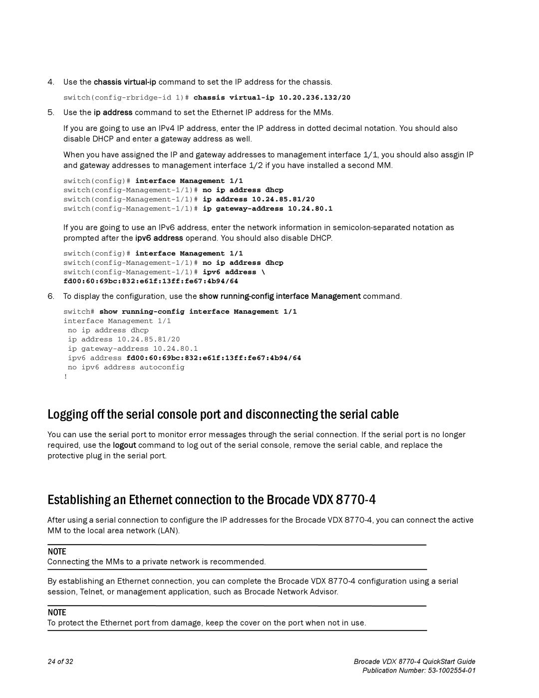 Brocade Communications Systems 8770-4 quick start Establishing an Ethernet connection to the Brocade VDX 