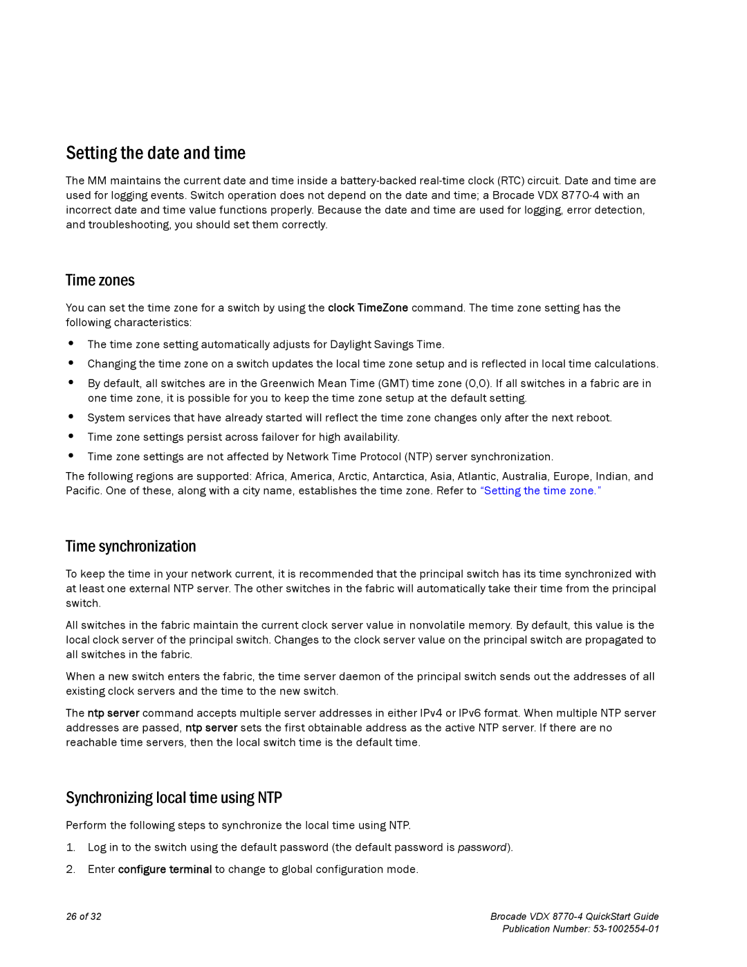 Brocade Communications Systems 8770-4 quick start Setting the date and time, Time zones, Time synchronization 