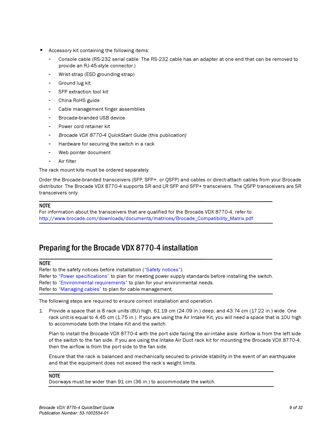 Brocade Communications Systems quick start Preparing for the Brocade VDX 8770-4 installation 