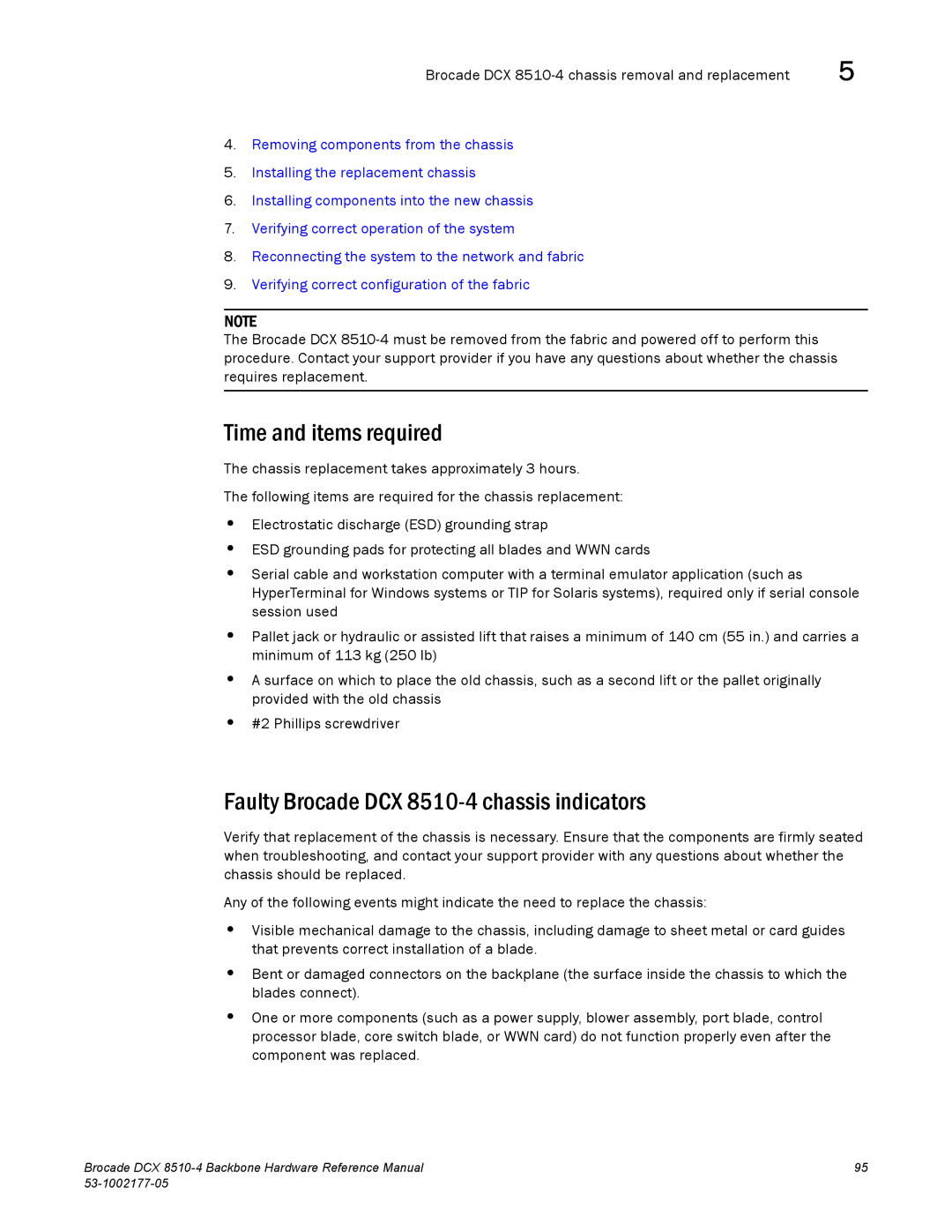 Brocade Communications Systems manual Faulty Brocade DCX 8510-4 chassis indicators 