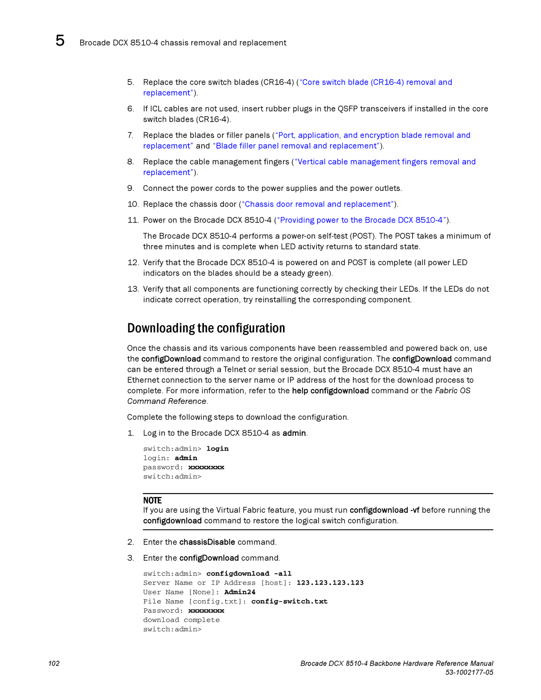 Brocade Communications Systems DCX 8510-4 manual Downloading the configuration, Switchadmin configdownload -all 