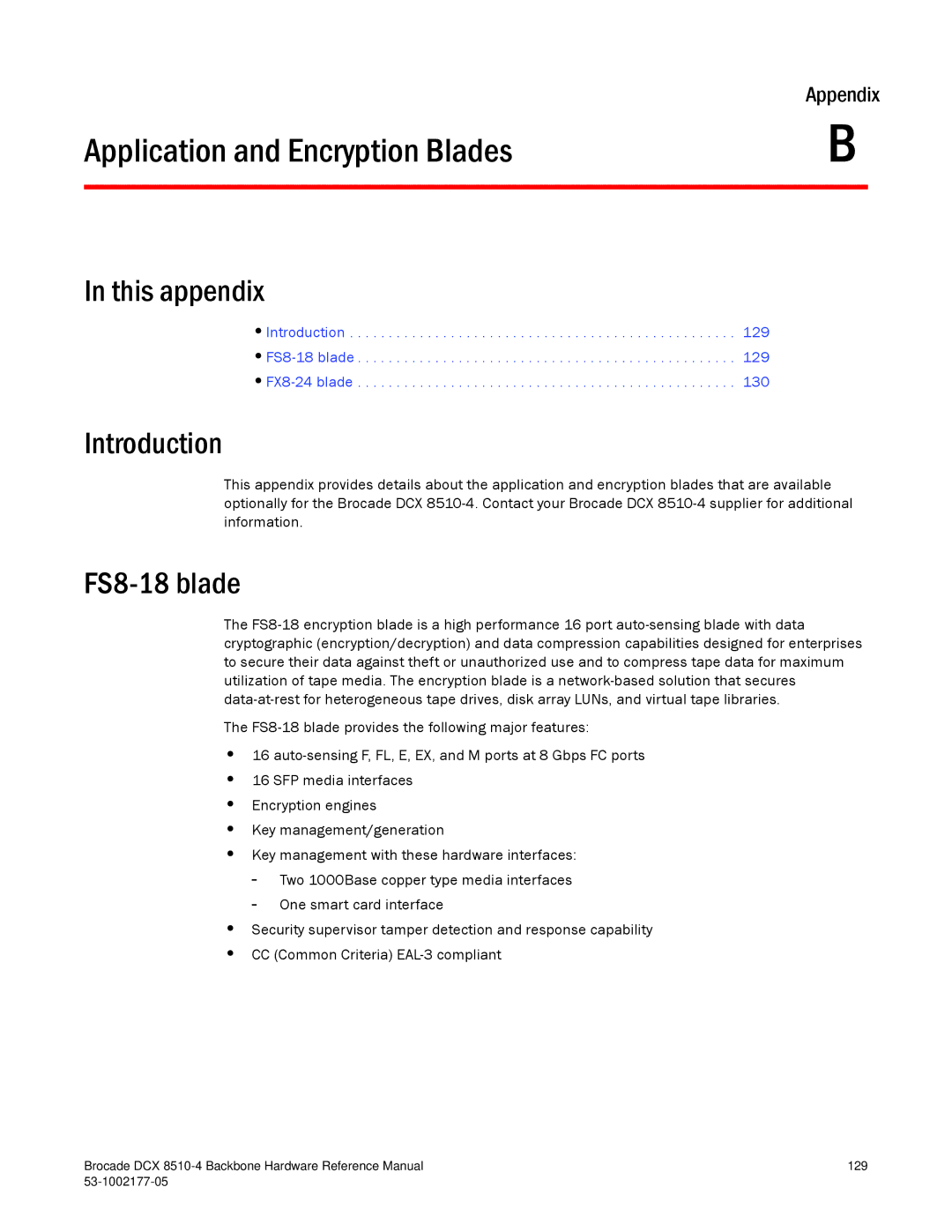 Brocade Communications Systems DCX 8510-4 manual Application and Encryption Blades, FS8-18 blade 