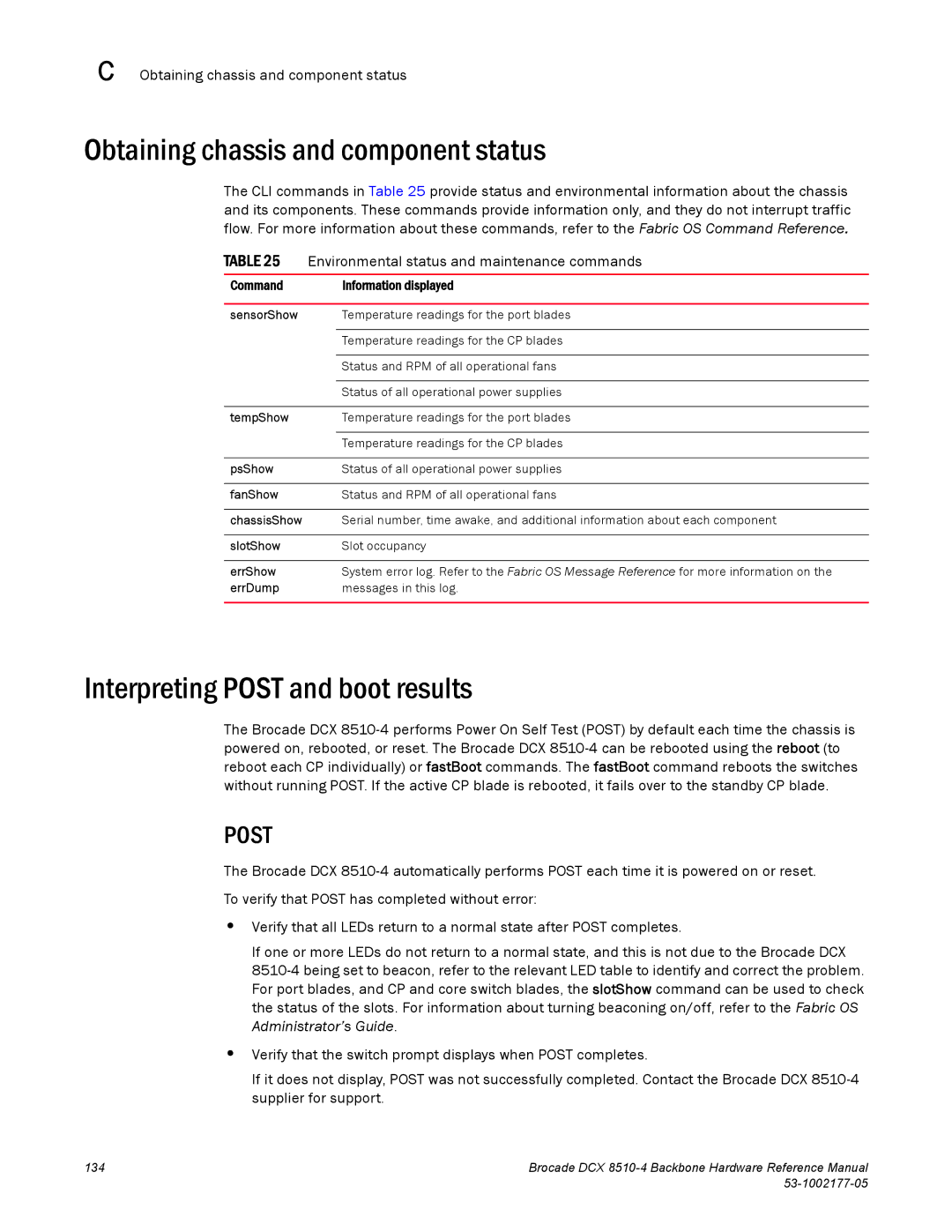 Brocade Communications Systems DCX 8510-4 manual Obtaining chassis and component status, Interpreting Post and boot results 