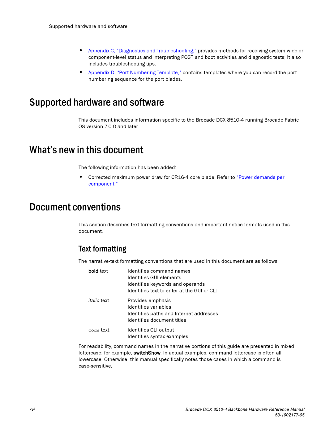 Brocade Communications Systems DCX 8510-4 Supported hardware and software, What’s new in this document, Text formatting 