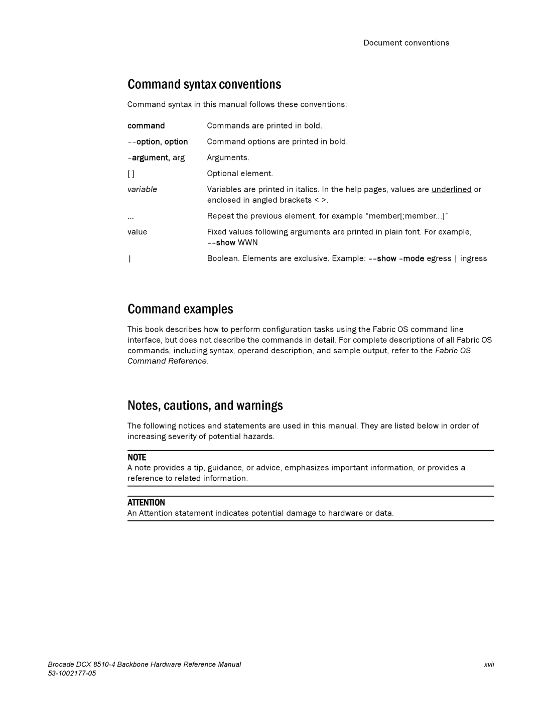 Brocade Communications Systems DCX 8510-4 manual Command syntax conventions, Command examples, Show WWN 