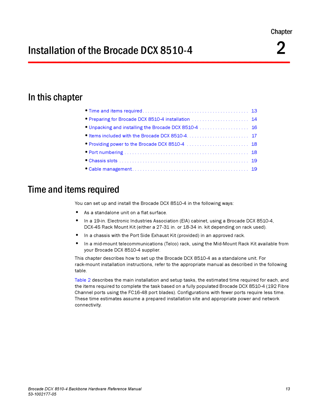 Brocade Communications Systems DCX 8510-4 manual Installation of the Brocade DCX, Time and items required 