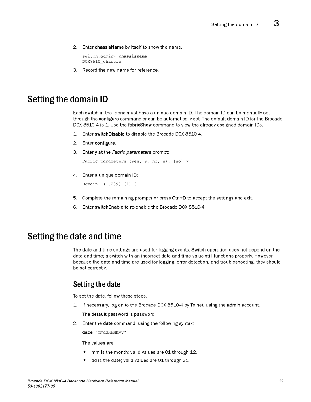 Brocade Communications Systems DCX 8510-4 manual Setting the domain ID, Setting the date and time, Enter configure 