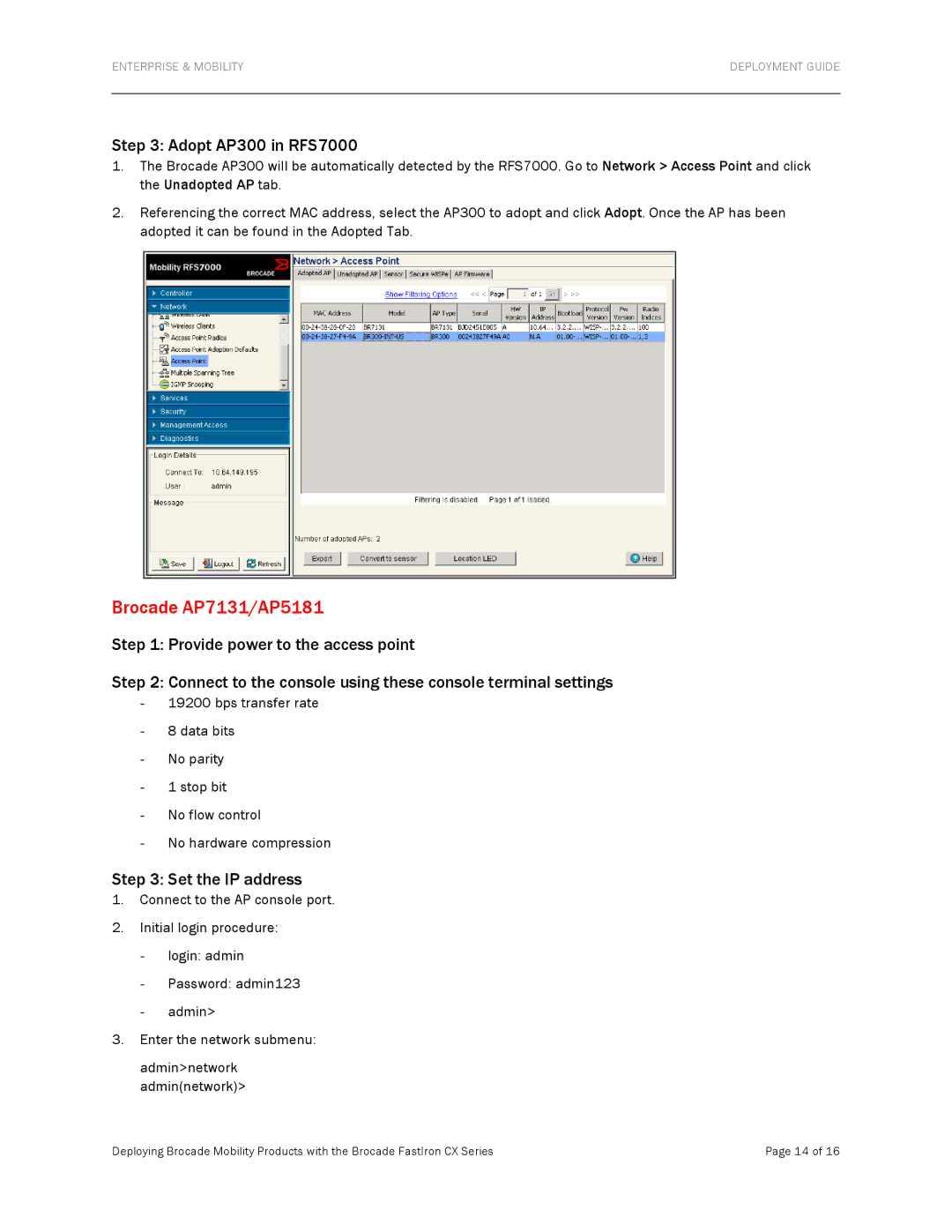 Brocade Communications Systems FCX624S-HPOE manual Adopt AP300 in RFS7000, Set the IP address 