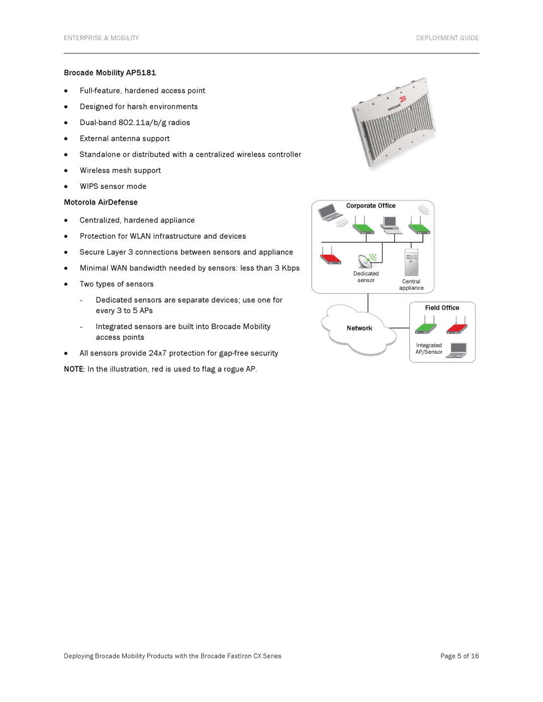 Brocade Communications Systems FCX624S-HPOE manual Field Office Network 