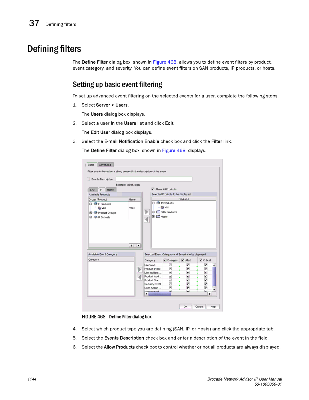 Brocade Communications Systems IP250 user manual Defining filters, Setting up basic event filtering 