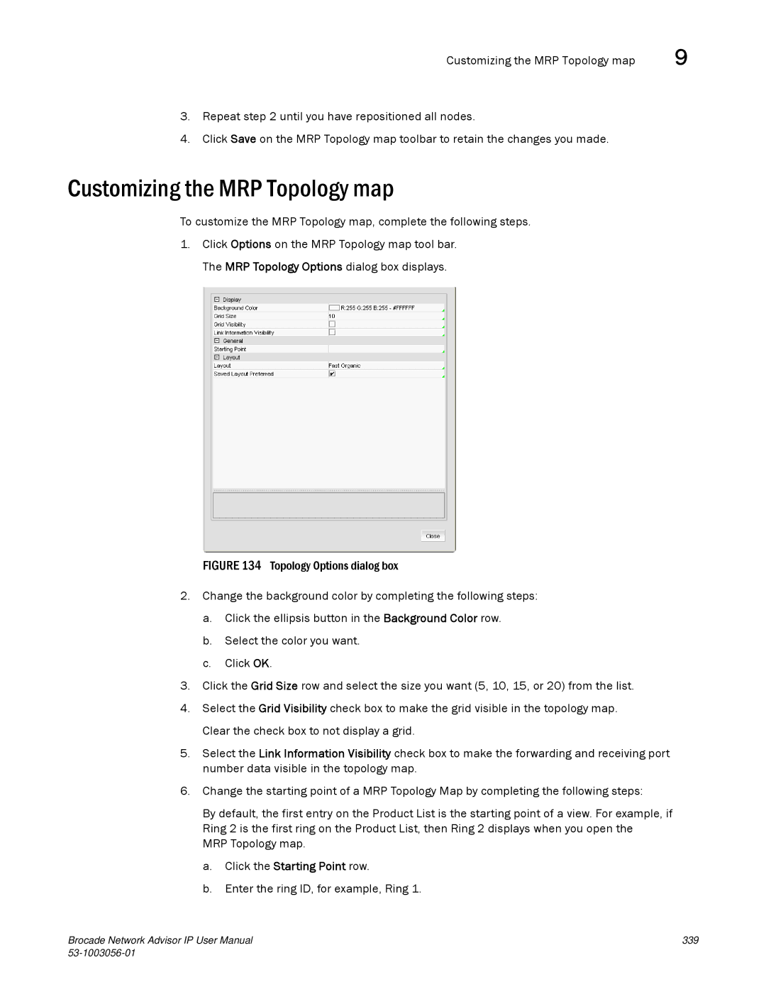 Brocade Communications Systems IP250 user manual Customizing the MRP Topology map, Click the Starting Point row 