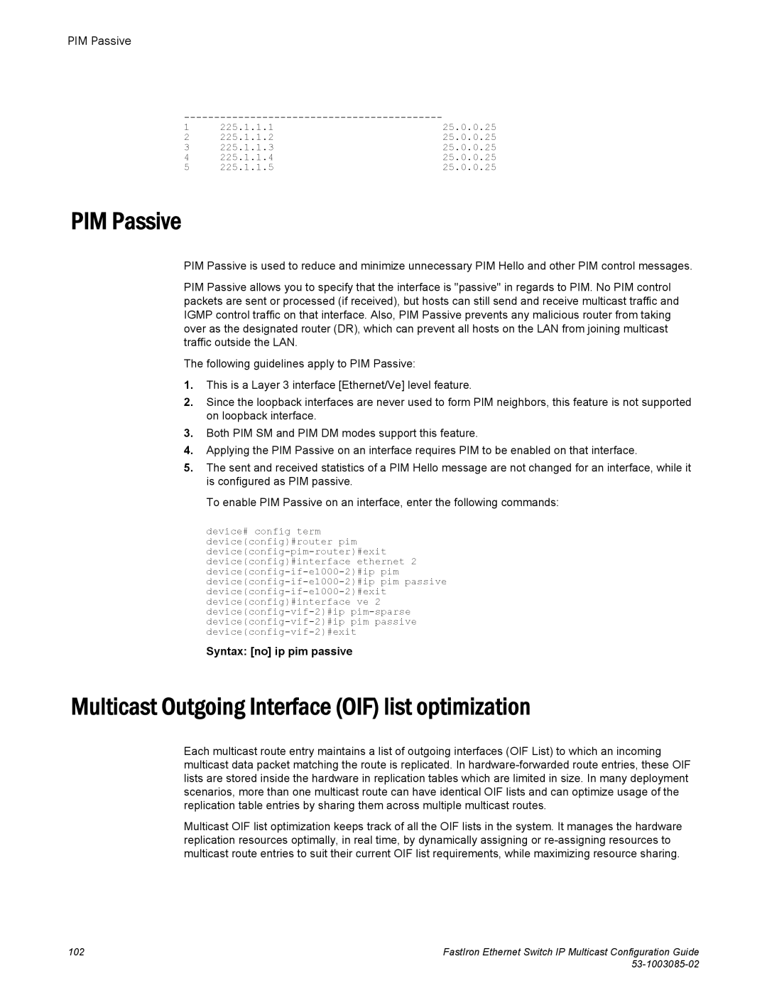 Brocade Communications Systems IPMC5000PEF manual PIM Passive, Multicast Outgoing Interface OIF list optimization 