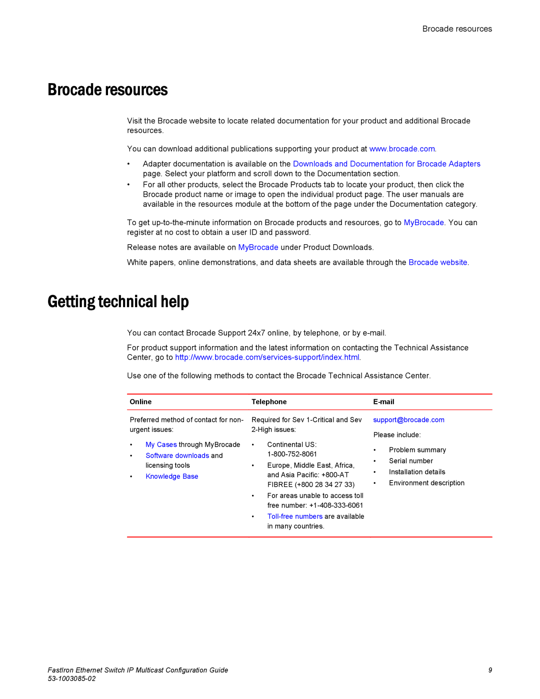 Brocade Communications Systems IPMC5000PEF manual Brocade resources, Getting technical help 