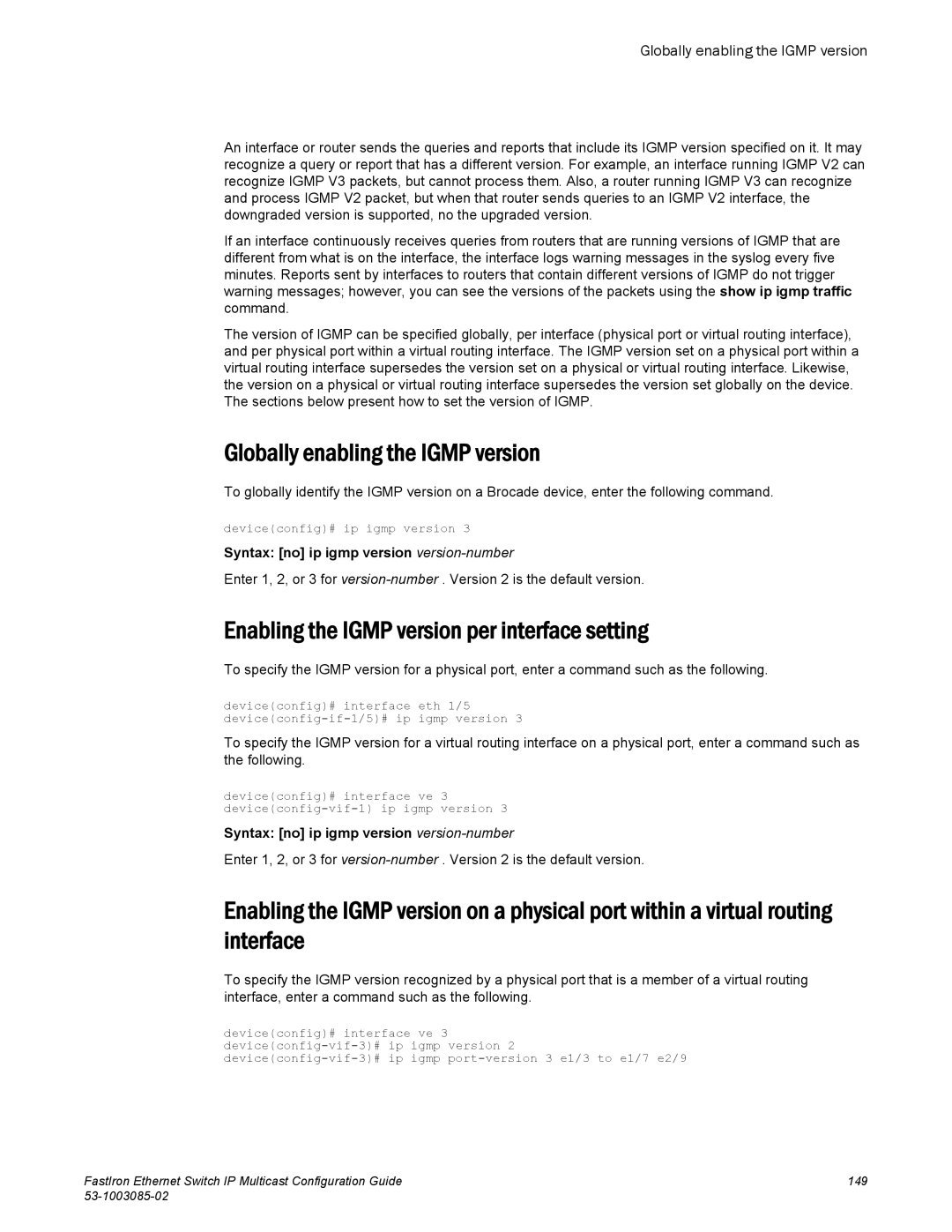 Brocade Communications Systems IPMC5000PEF Globally enabling the Igmp version, Syntax no ip igmp version version-number 