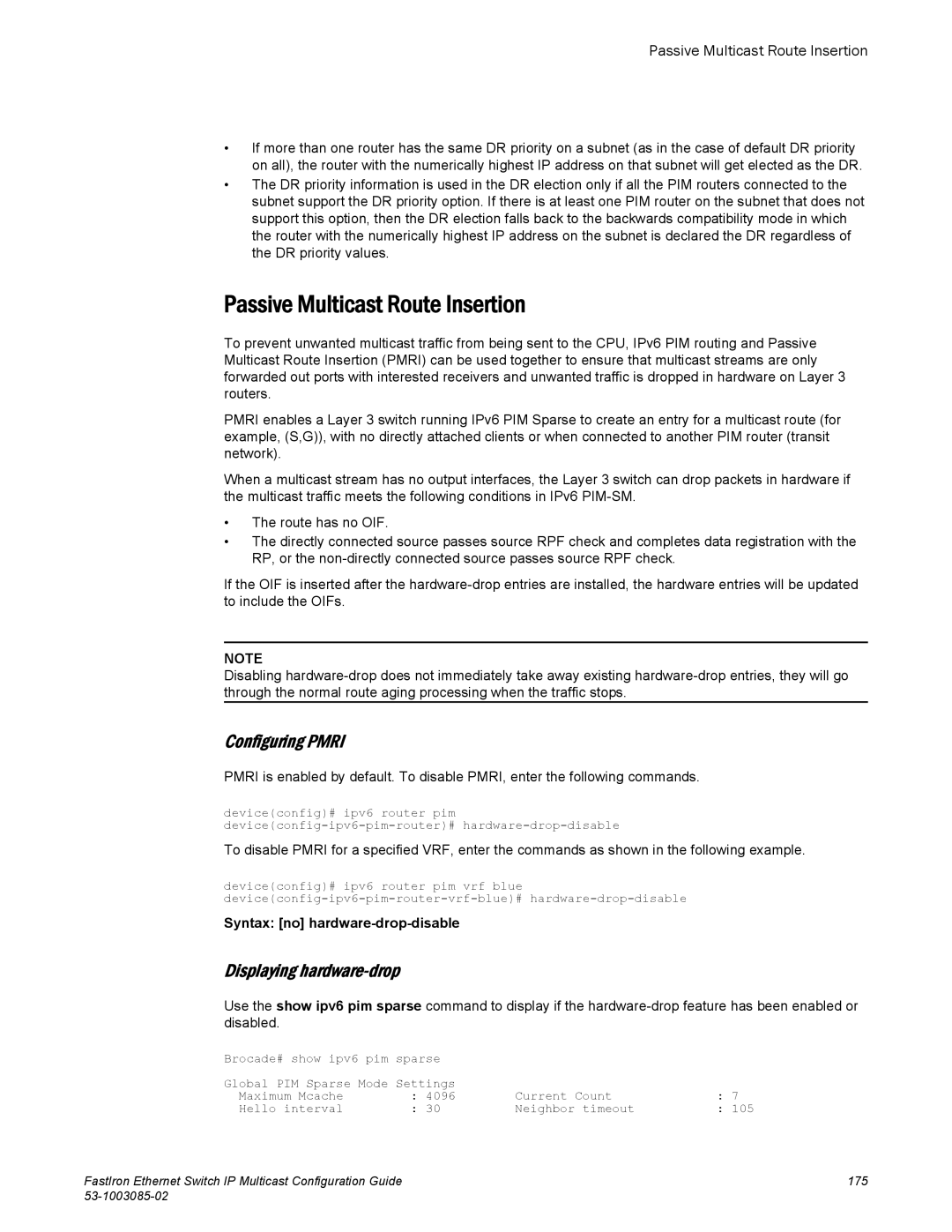 Brocade Communications Systems IPMC5000PEF Passive Multicast Route Insertion, Configuring Pmri, Displaying hardware-drop 